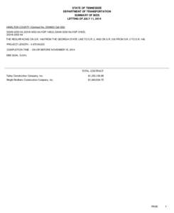 STATE OF TENNESSEE DEPARTMENT OF TRANSPORTATION SUMMARY OF BIDS LETTING OF JULY 11, 2014 HAMILTON COUNTY (Contract No. CNN923 Call[removed]04,[removed],HSIP-148(3),[removed],HSIP-318(5),