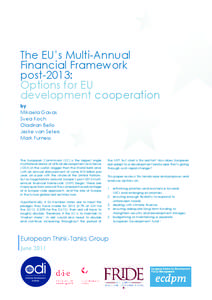 The EU’s Multi-Annual Financial Framework post-2013: Options for EU development cooperation by