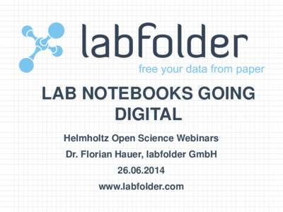Lab notebooks going digital
