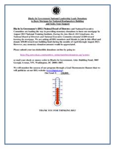 Blacks In Government National Leadership Leads Donations to Burn Mortgage for National Headquarters Building and Seeks Your Support Blacks In Government’s (BIG) National Board of Directors and National Executive Commit