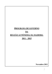 cmj  PROGRAMA DE GOVERNO DA REGIÃO AUTÓNOMA DA MADEIRA 2011 – 2015