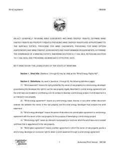 62nd Legislature  HB0295 AN ACT GENERALLY REVISING WIND EASEMENTS AND WIND ENERGY RIGHTS; DEFINING WIND ENERGY RIGHTS AS PROPERTY RIGHTS; PROVIDING WIND ENERGY RIGHTS ARE APPURTENANT TO