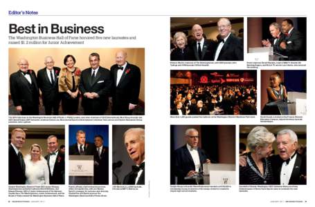 Editor’s Notes  Best in Business The Washington Business Hall of Fame honored five new laureates and raised $1.2 million for Junior Achievement
