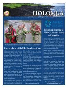 HOLOMUA  A newsletter from the office of Hawai‘i County Mayor Billy Kenoi • November 2011 Island represented at APEC Leaders’ Week