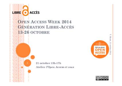 Microsoft PowerPoint - Open Access Week 2014.pptx