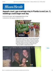 Appeals court: gay-marriage stay in Florida to end Jan. 5; weddings could begin next day | The Miami Herald Appeals court: gay-marriage stay in Florida to end Jan. 5; weddings could begin next day