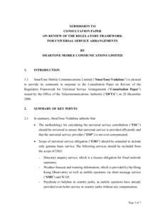 SUBMISSION TO CONSULTATION PAPER ON REVIEW OF THE REGULATORY FRAMEWORK FOR UNIVERSAL SERVICE ARRANGEMENTS BY SMARTONE MOBILE COMMUNICATIONS LIMITED