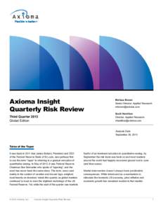Axioma Insight Quarterly Risk Review Third Quarter 2013 Global Edition  Melissa Brown