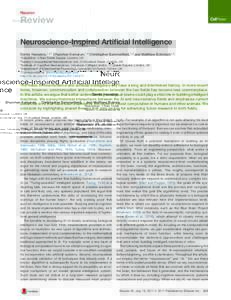 Neuron  Review Neuroscience-Inspired Artificial Intelligence Demis Hassabis,1,2,* Dharshan Kumaran,1,3 Christopher Summerfield,1,4 and Matthew Botvinick1,2 1DeepMind,