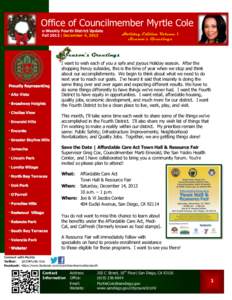 Office of Councilmember Myrtle Cole e-Weekly Fourth District Update Fall 2013 | December 4, 2013 Holiday Edition Volume I Season’s Greetings