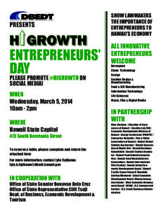 PRESENTS  ENTREPRENEURS’ DAY PLEASE PROMOTE #HIGROWTH ON SOCIAL MEDIA!