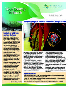 Your County in Touch Issue No. 28, February 5, 2014 Emergency dispatch centre to streamline County 911 calls