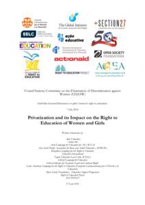 United Nations Committee on the Elimination of Discrimination against Women (CEDAW) Half-Day General Discussion on girls’/women’s right to education 7 JulyPrivatization and its Impact on the Right to