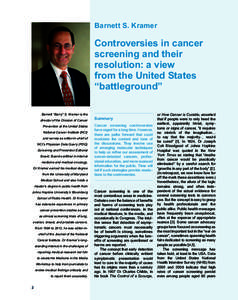 Barnett S. Kramer  Controversies in cancer screening and their resolution: a view from the United States