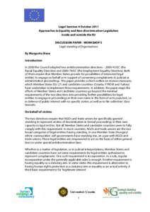 Legal Seminar 4 October 2011 Approaches to Equality and Non-discrimination Legislation inside and outside the EU DISCUSSION PAPER - WORKSHOP 5 Legal standing of Organisations By Margarita Ilieva