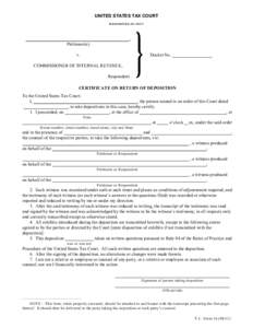 UNITED STATES TAX COURT  This form can be filled in and printed directly from Acrobat Reader. However, please be aware that the information you enter on a form cannot be saved to disk unless you are using the full Adobe 
