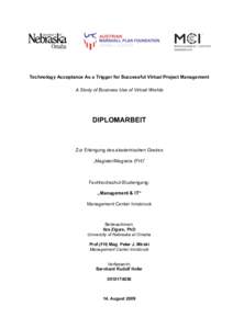 Technology Acceptance As a Trigger for Successful Virtual Project Management A Study of Business Use of Virtual Worlds DIPLOMARBEIT  Zur Erlangung des akademischen Grades