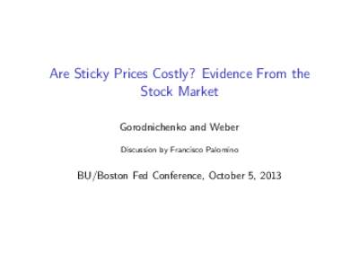 Are Sticky Prices Costly? Evidence From the Stock Market by Gorodnichenko and Weber