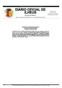 Quarta-feira, 18 de Maio de 2016 | Edição N° 815 | Caderno III  PREFEITURA MUNICIPAL DE ILHÉUS COMUNICADO DE RECURSO (Pregão Presencial nº O PREGOEIRO OFICIAL DA PREFEITURA MUNICIPAL DE ILHÉUS comunica a