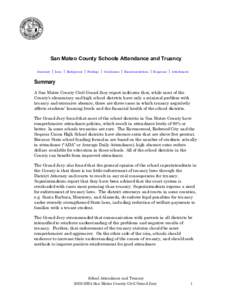 San Mateo County Schools Attendance and Truancy Summary | Issue | Background | Findings | Conclusions | Recommendations | Responses | Attachments  Summary