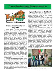 YELLVILLE AREA CHAMBER OF COMMERCE NEWSLETTER APRIL 2012 Mystery Business of the Month  Business Luncheon Set for