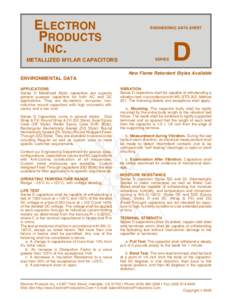 ELECTRON PRODUCTS INC. METALLIZED MYLAR CAPACITORS  ENGINEERING DATA SHEET