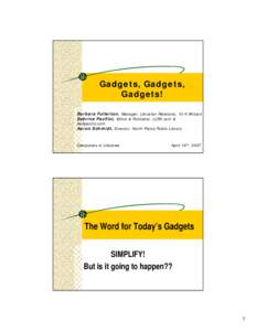 Microsoft PowerPoint - Gadgets Gadgets Gadgets_B!.ppt