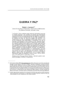 REVISTA ASTURIANA DE ECONOMÍA - RAE Nº [removed]GUERRA Y PAZ* Robert J. Aumann** Center for the Study of Rationality y Department of Mathematics The Hebrew University, Jerusalén, Israel