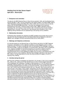 Working Party On Rare Donors Report April 2013 – MarchChairperson and committee The idea for the ISBT Working Party on Rare Donors started in 1984, with the Working Party starting officially inThe first