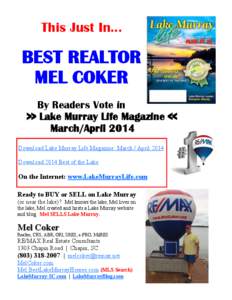 This Just In…  BEST REALTOR MEL COKER By Readers Vote in >> Lake Murray Life Magazine <<