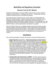 Model Bills and Regulations Committee Minutes of July 30, 2011 Meeting Model Bill and Regulations Committee (MBRC) Chairman Doug Lueders called the meeting to order at 3:30 p.m. on Saturday, July 30, 2011. He welcomed co