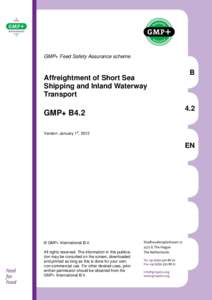 GMP+ Feed Safety Assurance scheme  Affreightment of Short Sea Shipping and Inland Waterway Transport