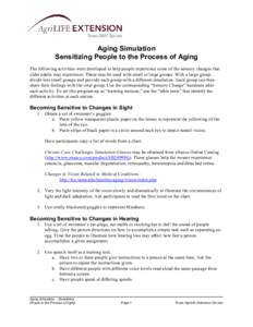 Aging Simulation - Sensitizing People to the Process of Aging