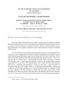 IN THE SUPREME COURT OF TENNESSEE AT JACKSON April 9, 2014 Session STATE OF TENNESSEE v. JESSIE DOTSON Appeal by Permission from the Court of Criminal Appeals Criminal Court for Shelby County