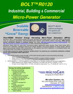 BOLT™R0120 Industrial, Building & Commercial Micro-Power Generator Scalable Renewable “Green” Energy