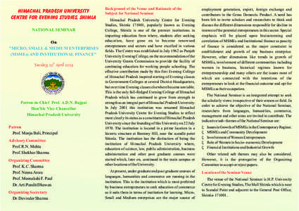 HIMACHAL PRADESH UNIVERSITY CENTRE FOR EVENING STUDIES, SHIMLA NATIONAL SEMINAR On 