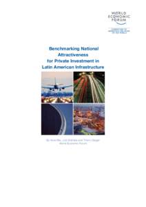 Benchmarking National Attractiveness for Private Investment in Latin American Infrastructure  By Irene Mia, Julio Estrada and Thierry Geiger