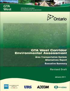 Environment / Metrolinx / Greater Toronto Area / Environmental impact assessment / Ministry of Transportation of Ontario / Transportation demand management / GO Transit / Metropolitan planning organization / Colorado T-REX Project / Transportation planning / Transport / Ontario