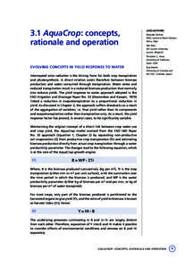 3.1 AquaCrop: concepts, rationale and operation Lead authors Pasquale Steduto (FAO, Land and Water Division,
