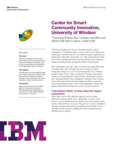 IBM Software Government and Education IBM Social Business Case Study  Center for Smart