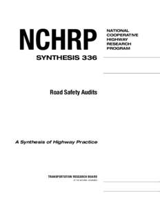 NCHRP Synthesis 336:  Road Safety Audits