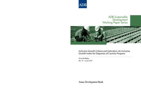 Economic growth / Development / International development / Millennium Development Goals / Inclusive growth / Asian Development Bank / Productivity / Development economics / Sustainability / Economics / Economic indicators / Poverty