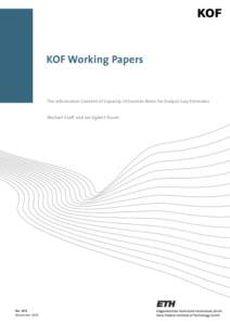 KOF Working Papers  The Information Content of Capacity Utilisation Rates for Output Gap Estimates Michael Graff and Jan-Egbert Sturm