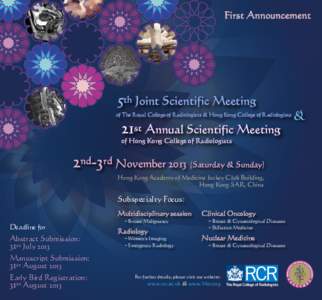 First Announcement  5th Joint Scientific Meeting of The Royal College of Radiologists & Hong Kong College of Radiologists  21st Annual Scientific Meeting