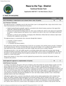 Technical Review Form  Race to the Top - District Technical Review Form Application #0074CT-1 for New Haven, City of A. Vision (40 total points)
