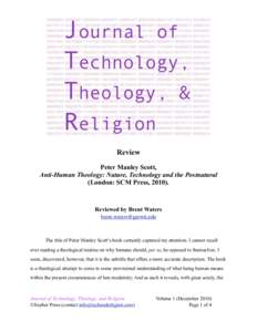 Review Peter Manley Scott, Anti-Human Theology: Nature, Technology and the Postnatural (London: SCM Press, Reviewed by Brent Waters