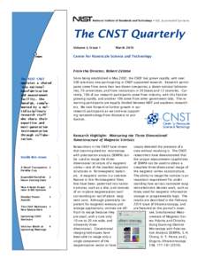 The CNST Quarterly Volume 2, Issue 1 March[removed]Center for Nanoscale Science and Technology
