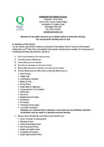 WARMINGTON PARISH COUNCIL Chairman : Mr D Short Clerk to the Council: Sarah Rodger Springside, 15 Station Road Nassington PE8 6QB Tel: [removed]