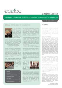e-NEWSLETTER EUROPEAN CENTRE FOR ECOTOXICOLOGY AND TOXICOLOGY OF CHEMICALS No. No. 6, JuneEDITORIAL