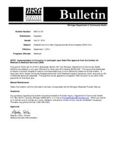 Bulletin Michigan Department of Community Health Bulletin Number: Distribution: Issued: Subject: